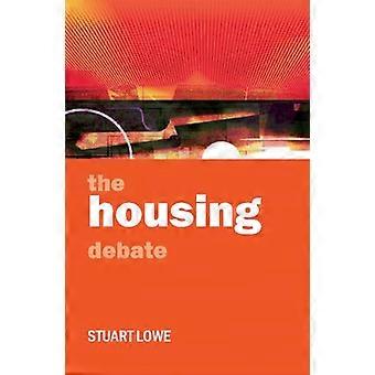 The housing debate