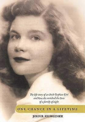 One Chance in a Lifetime