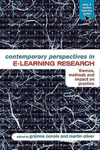 Contemporary Perspective in E-Learning Research: Themes, methods and impact on practice
