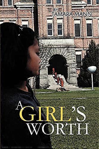 A Girls Worth