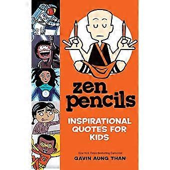 Matite Zen - Citazioni ispiratrici per bambini