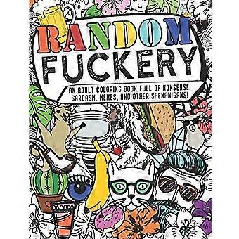 Un libro para colorear para adultos lleno de tonterías, sarcasmo, memes y otras travesuras