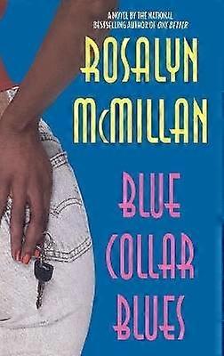 Blue Collar Blues