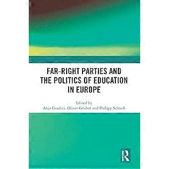 Far Right Parties and the Politics of Education in Europe