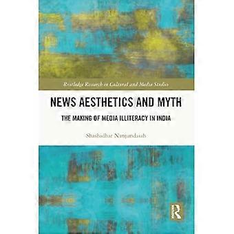 Esthétique de l'information et mythe : la construction de l'illettrisme médiatique en Inde