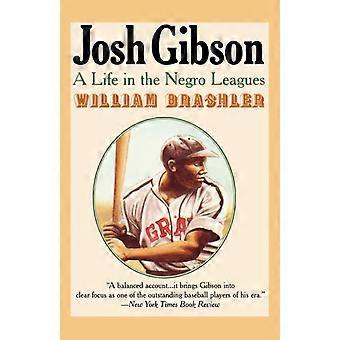 Josh Gibson A Life In The Negro Leagues - William Brashler - Paperback - en Book