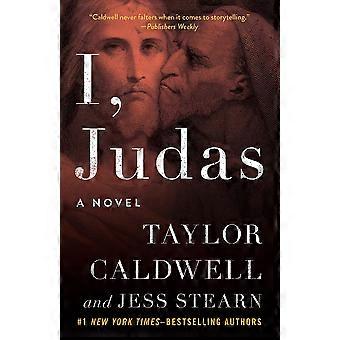 Eu, Judas: Um Romance - Taylor Caldwell