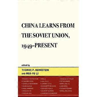China Learns From The Soviet Union 1949-present - Hua-Yu Li - Paperback - English Book - History