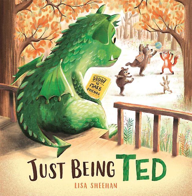Just Being Ted by Lisa Sheehan Paperback Book