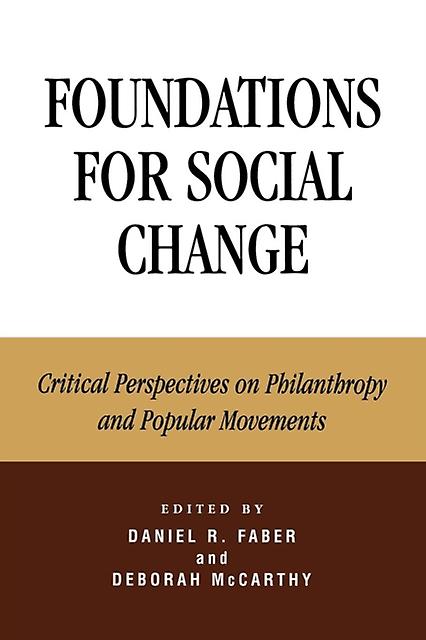 Foundations For Social Change Paperback Book