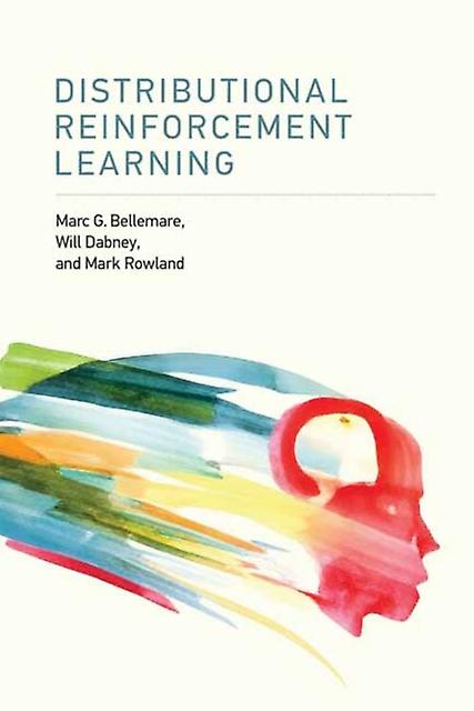Distributional Reinforcement Learning by Will Dabney Hardback Book