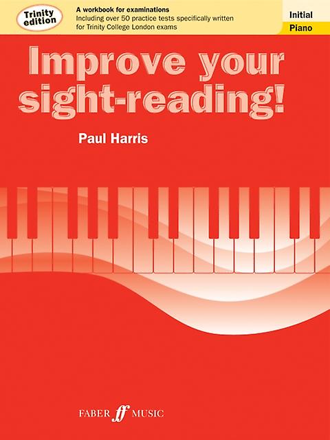 Improve Your Sightreading Trinity Edition Piano Initial Grade by Paul Harris Paperback Book