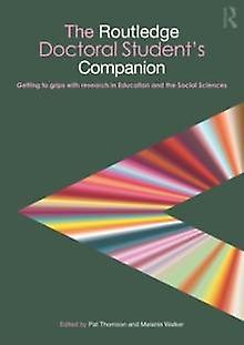 The Routledge Doctoral Students Companion Paperback