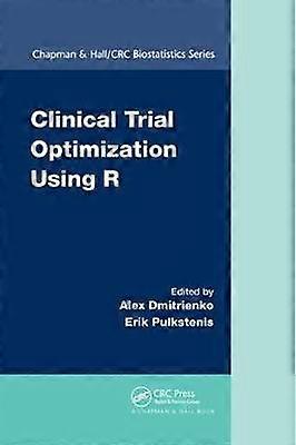 Clinical Trial Optimization Using R