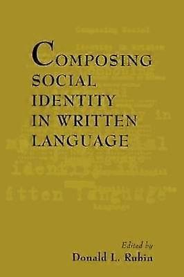 Composing Social Identity in Written Language
