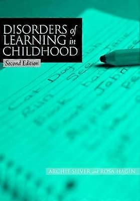 Disorders of Learning in Childhood