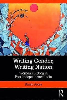 Writing Gender Writing Nation
