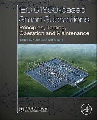 IEC 61850-Based Smart Substations