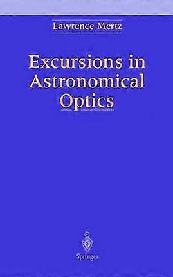 Excursions en optique astronomique