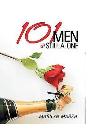 101 Men and Still Alone
