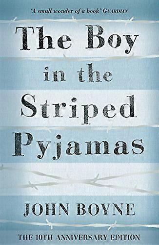 The Boy in the Striped Pyjamas