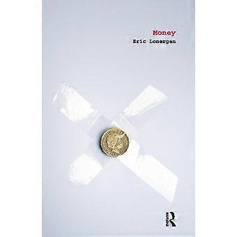 Money - Eric Lonergan