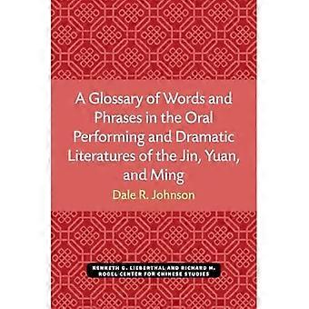 Ordlista över ord och fraser i den muntliga och dramatiska litteraturen av Jin, Yuan och Ming