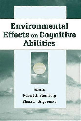Environmental Effects on Cognitive Abilities