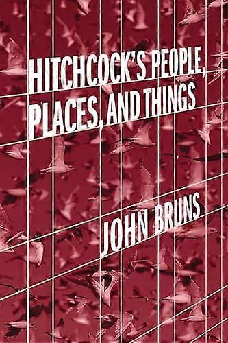 Hitchcocks People Places and Things