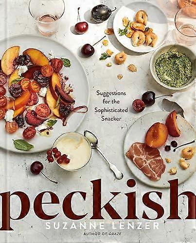 Peckish - Suzanne Lenzer - Cooking for parties and special occasions Rodale Press (Hardback)