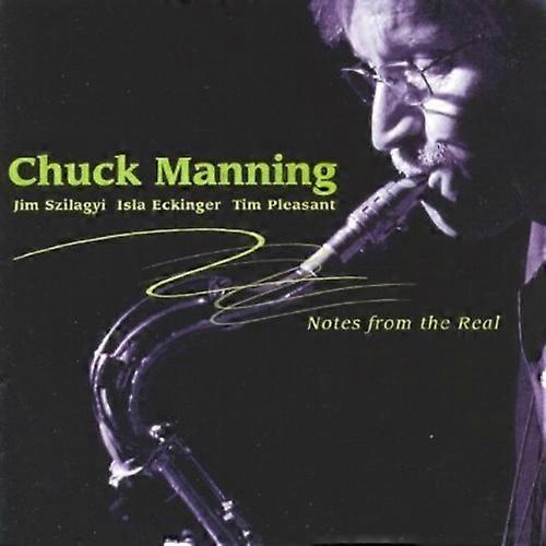 Chuck Manning - Notes From The Real  [COMPACT DISCS] USA import