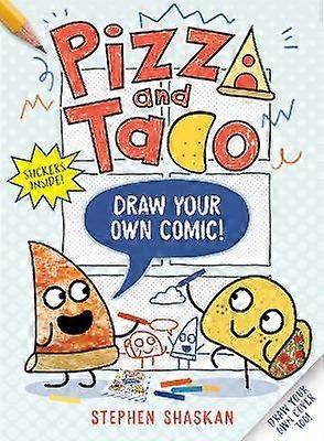 Pizza and Taco: Draw Your Own Comic!