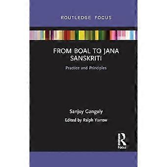 Von Boal bis Jana Sanskriti: Praxis und Prinzipien