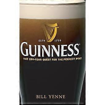 Guinness: 250 vuoden pyrkimys täydellinen Pint