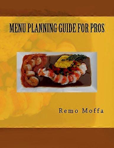 Menu Planning Guide for Pros
