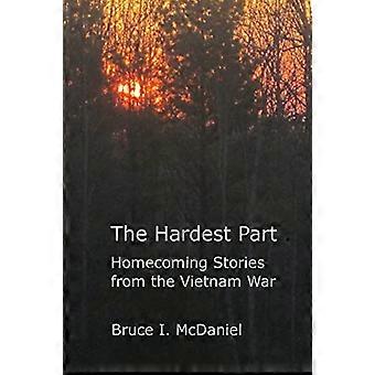 La partie la plus difficile : les histoires de retour à la maison de la guerre du Vietnam