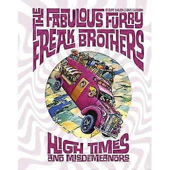 De fabelagtige lodne freakbrødre: Højtider og forseelser (Freak Brothers Follies)