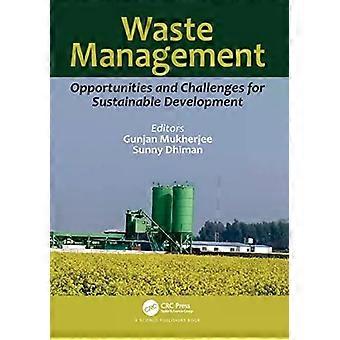 Waste Management Opportunities And Challenges For Sustainable Development - Taylor & Francis Ltd