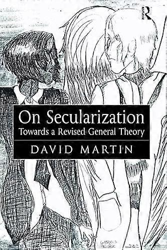 On Secularization Towards a Revised General Theory