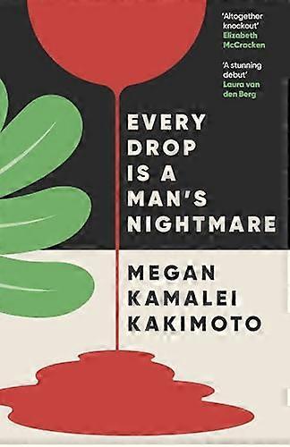 Every Drop Is a Mans Nightmare
