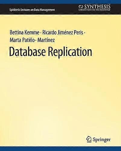 Database Replication - Bettina Kemme - Paperback - en Book