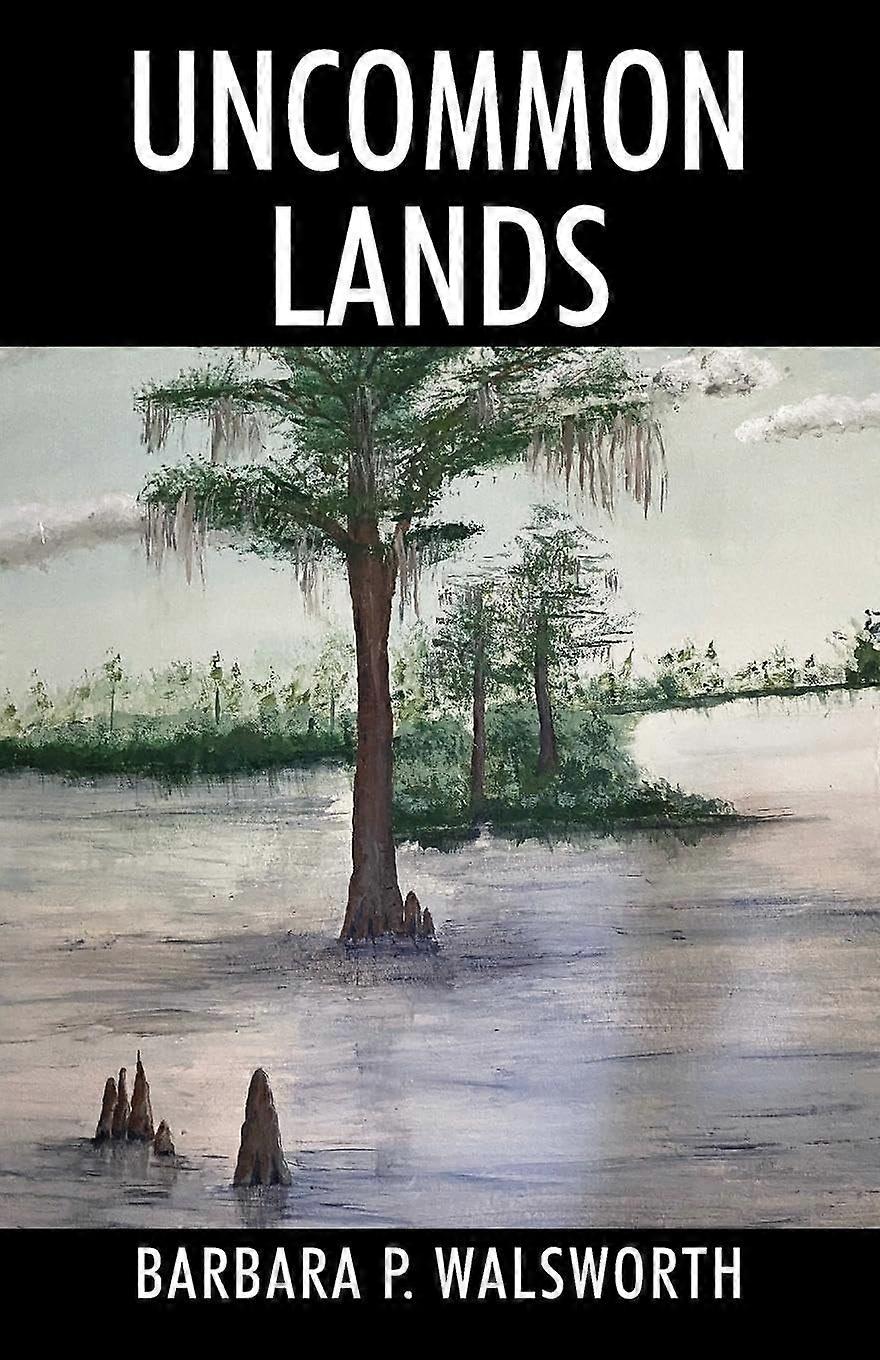 Uncommon lands