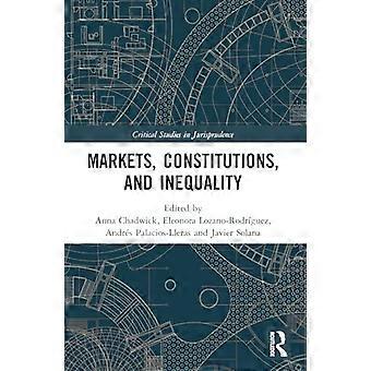 Markets Constitutions and Inequality