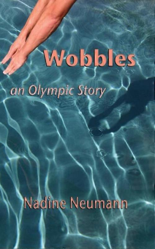Wobbles An Olympic Story