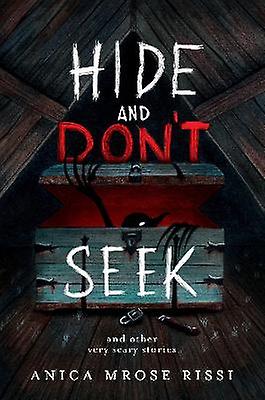Hide and Don't Seek