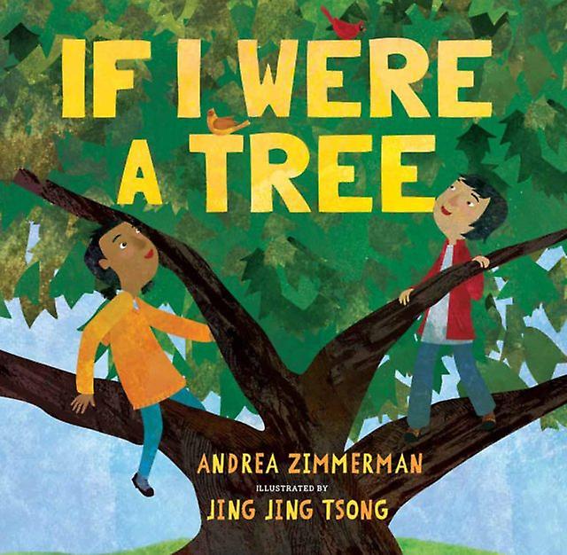 If I Were A Tree by Andrea Zimmerman Hardback Book