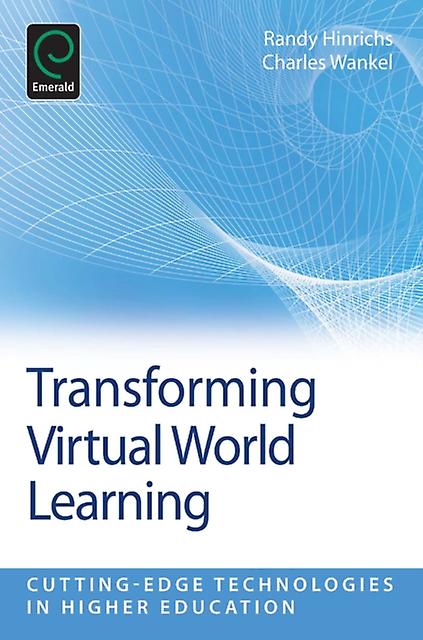 Transforming Virtual World Learning Paperback