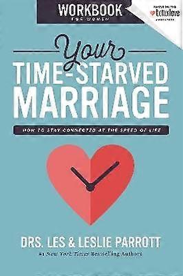Your Time-Starved Marriage Workbook for Women
