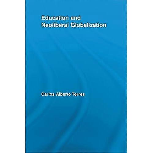 Bildung und neoliberale Globalisierung