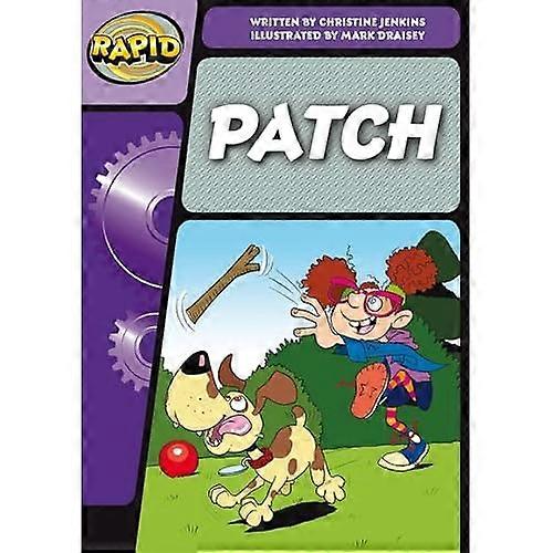 Rapid Phonics Stap 3: Patch! (Fictie) (Rapid Phonics)